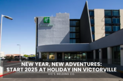 New Year, New Adventures: Start 2025 at Holiday Inn Victorville